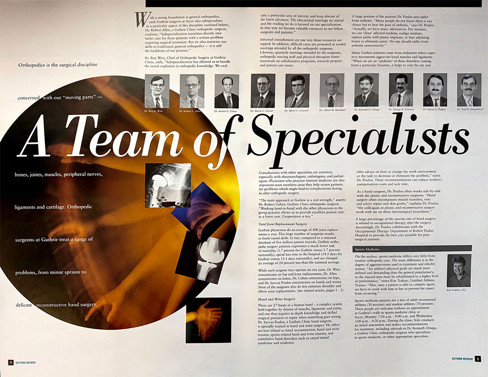 A Team of Specialists