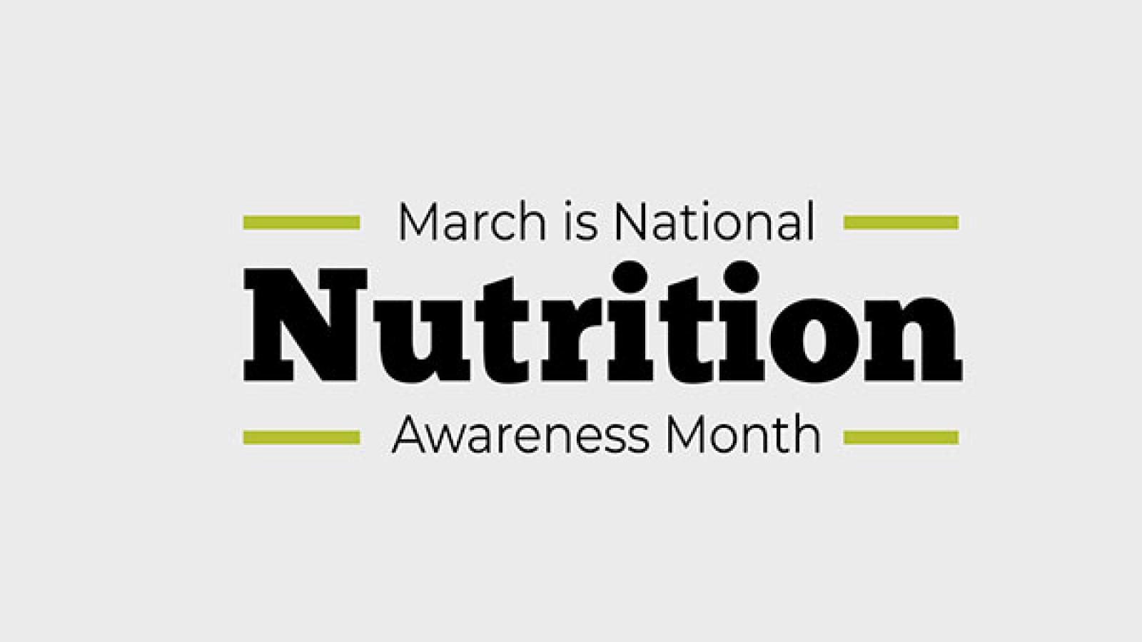 March is National Nutrition Month